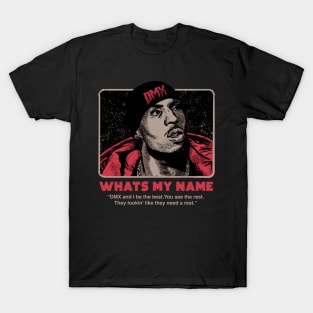 What’s My Name T-Shirt